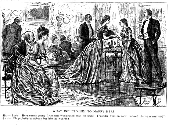 What Induced Him to Marry Her?