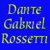 Dante Gabriel Rossetti