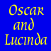 Oscar and

Lucinda