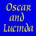 Oscar and
Lucinda