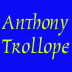 Antrony Trollope